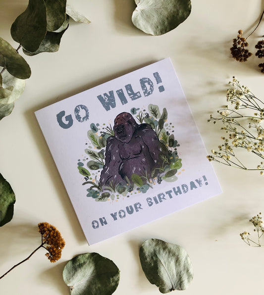 Go Wild! On Your Birthday! - Gorilla Card